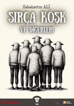 Sırça Köşk ve Diğerleri  - Tiyatro Tam