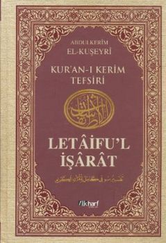 Letaifu'l İşarat - Kuşeyri Tefsiri Cilt: 2