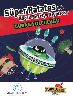 Süper Patates ve Kaçak Bezelye-Zaman Yolculuğu