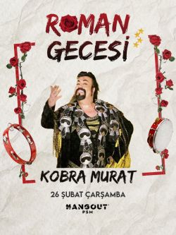 Roman Gecesi - Kobra Murat