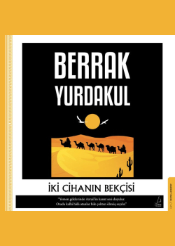 İki Cihanın Bekçisi