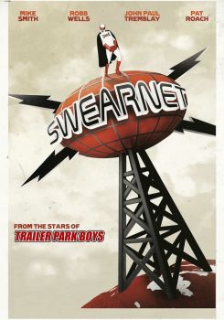 Swearnet: The Movie