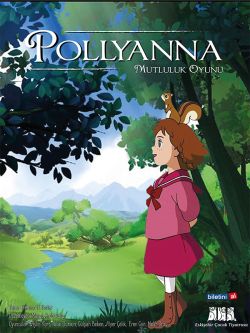 Pollyanna - Mutluluk Oyunu