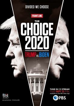 The Choice 2020: Trump vs. Biden