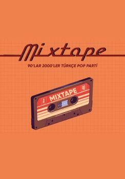 Mixtape 90’lar 2000’ler Türkçe Pop Parti