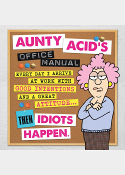 Aunty Acid's Office Manual