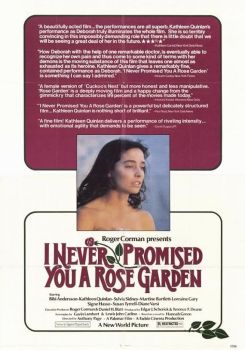 I Never Promised You a Rose Garden