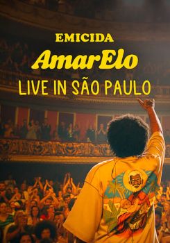 Emicida: AmarElo - Live in São Paulo