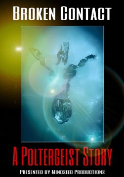 Broken Contact - A Poltergeist Story