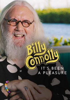 Billy Connolly: It’s Been a Pleasure...