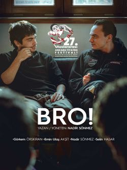 Bro!