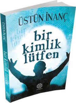 Bir Kimlik Lütfen