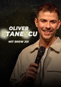 Oliver Stanescu - Mit Show Jo!