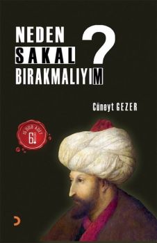 Neden Sakal Bırakmalıyım?