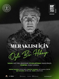 MERAKLISI İÇİN ÖYLE BİR HİKAYE