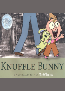 Knuffle Bunny: A Cautionary Tale