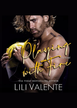 Playing with Fire: An Off Limits Firefighter Romance