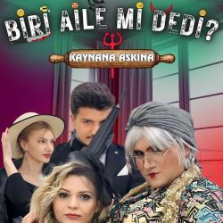 Biri Aile Mi Dedi? Kaynana Aşkına