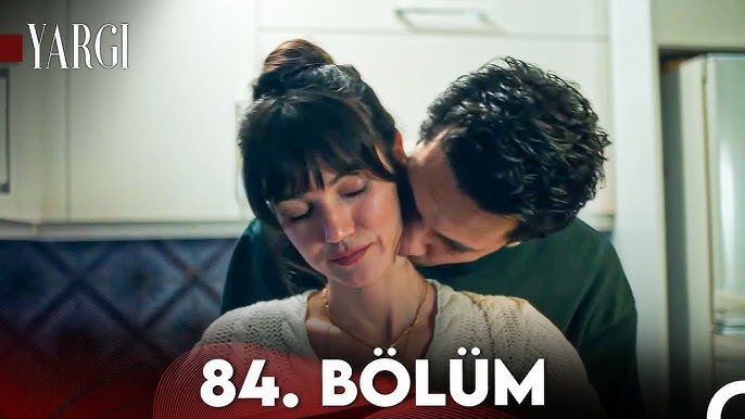 Yargı 84.Bölüm