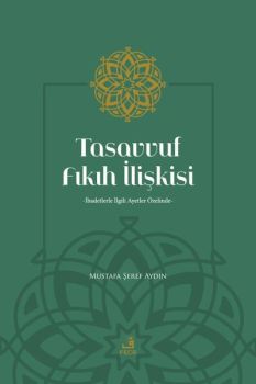 Tasavvuf Fıkıh İlişkisi