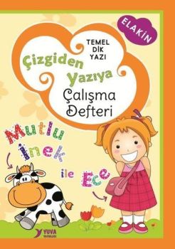 1.Sınıflar İçin Çizgiden Yazıya Çalışma Defteri - Mutlu İnek İle Ece – Anetil