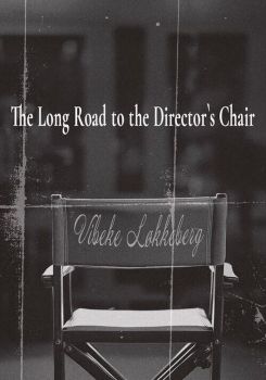 The Long Road to the Director's Chair