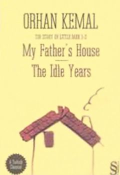My Father's House - The Idle Years