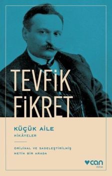 Küçük Aile - Hikayeler - Orijinal ve Sadeleştirilmiş Metin Bir Arada