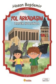 Yol Arkadaşım 5. Kitap - Zafer Yolunda