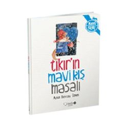 Tıkır'ın Mavi Kış Masalı