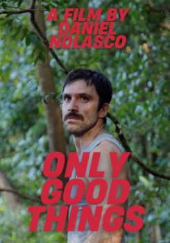 Only Good Things