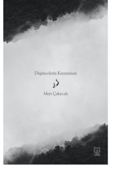 Düşüncelerin Karantinası