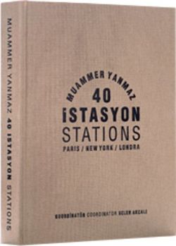 40 İstasyon Paris - New York - Londra