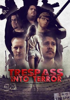 Trespass Into Terror