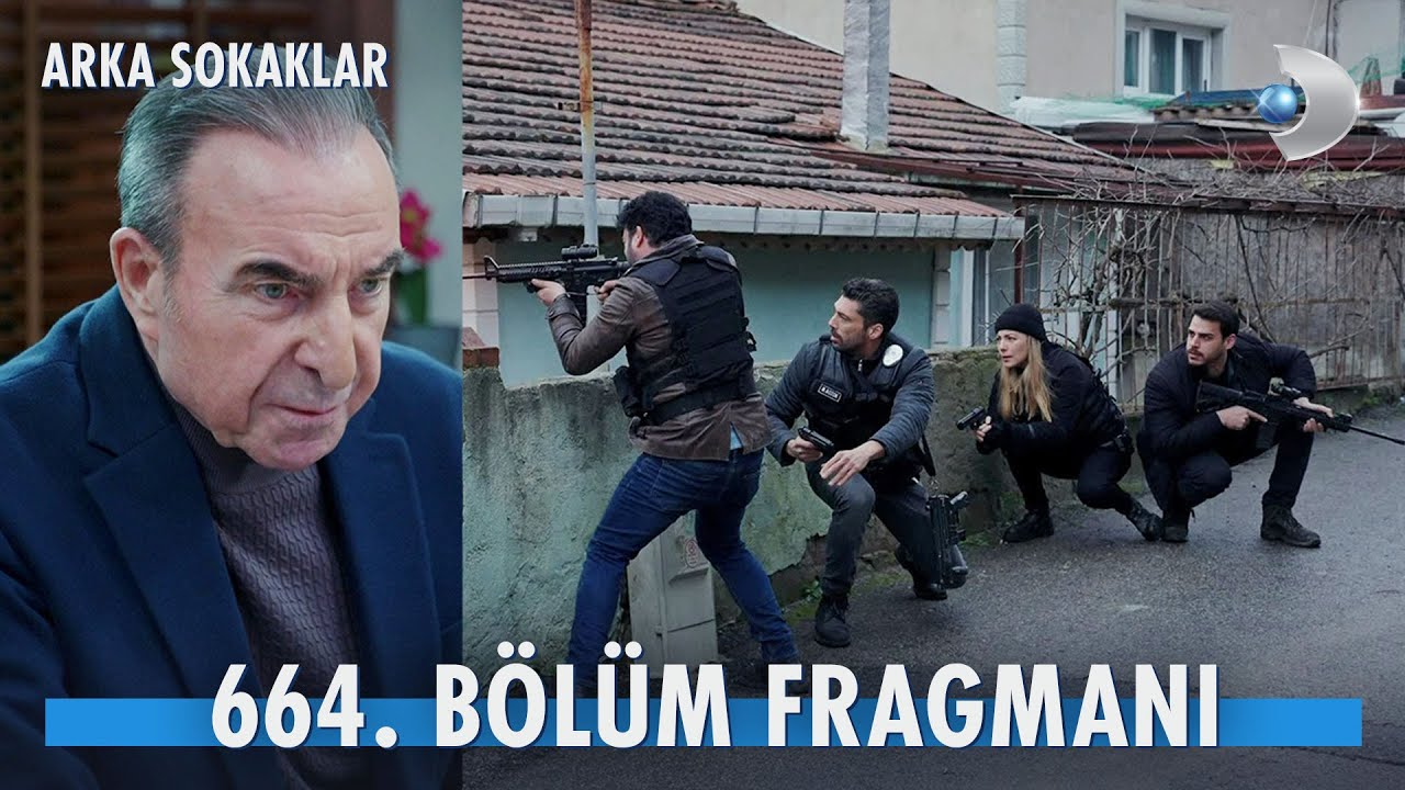 Arka Sokaklar 664. Bölüm