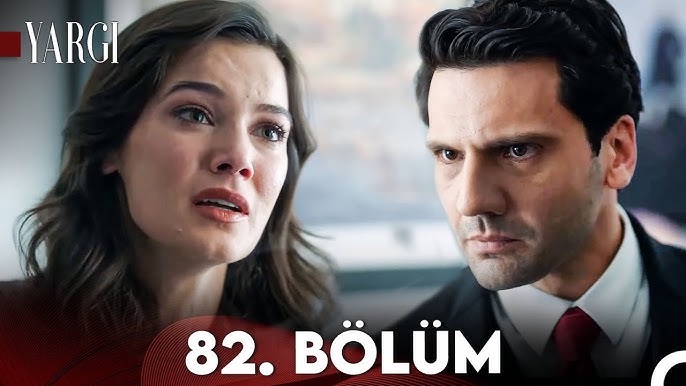 Yargı 82.Bölüm