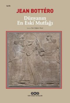 Dünyanın En Eski Mutfağı