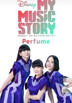 Disney My Music Story: Perfume