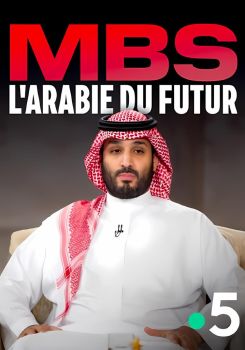 MBS, the Arabia of the future