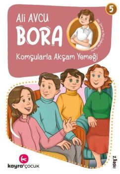 Bora Komşularla Akşam Yemeği 5