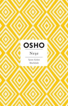 Neşe - İçten Gelen Mutluluk
