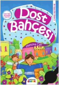 Dost Bahçesi-Bir Kıssa Bin Hisse 2
