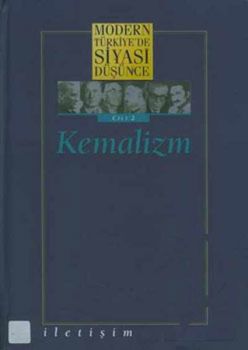 Modern Türkiye'de Siyasi Düşünce Cilt 2-Kemalizm