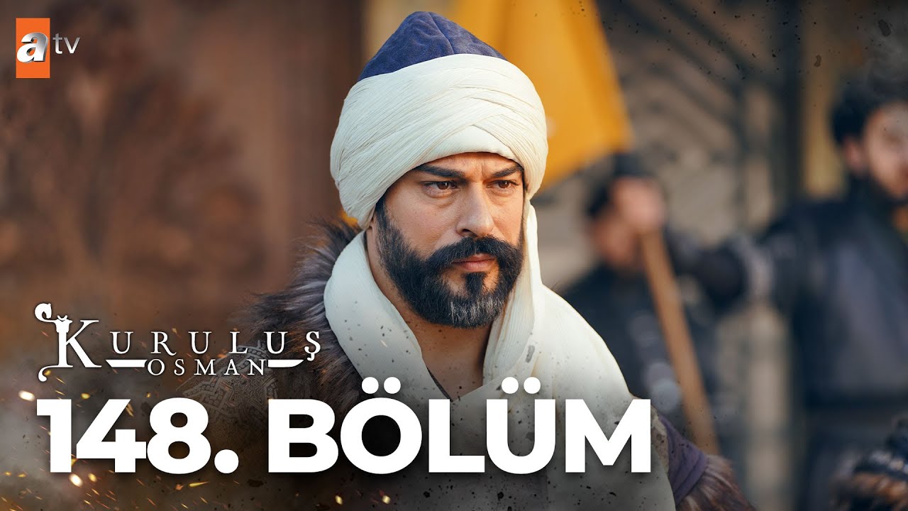 Kuruluş: Osman 148.Bölüm