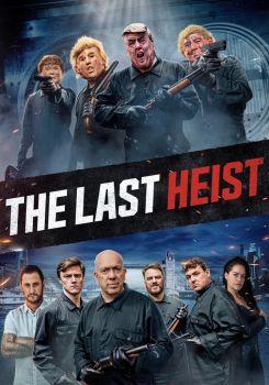 The Last Heist