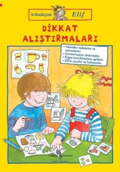Dikkat Alıştırmaları-Arkadaşım Elif