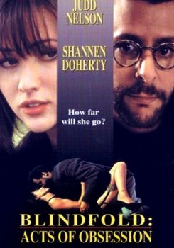 Blindfold: Acts of Obsession