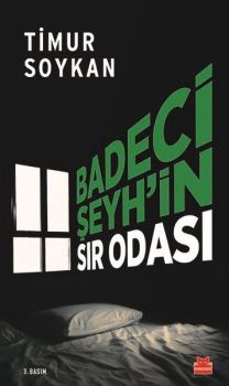 Badeci Şeyh'in Sır Odası