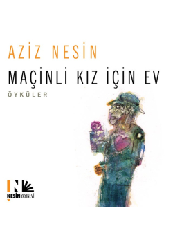 Maçinli Kız İçin Ev