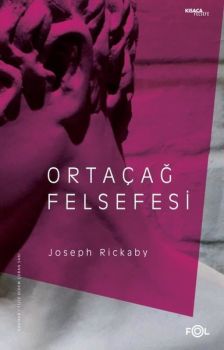 Ortaçağ Felsefesi - Skolastisizm